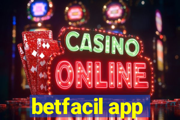 betfacil app